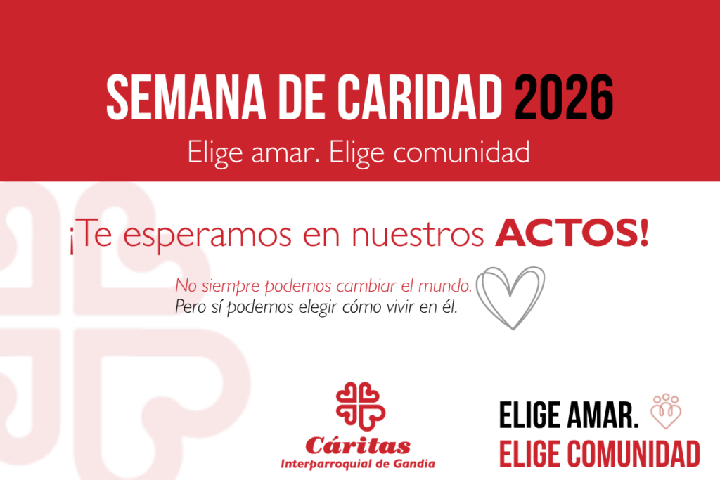 Cáritas Gandía celebra la Semana de la Caridad 2026 bajo el lema “Elige amor, elige comunidad”